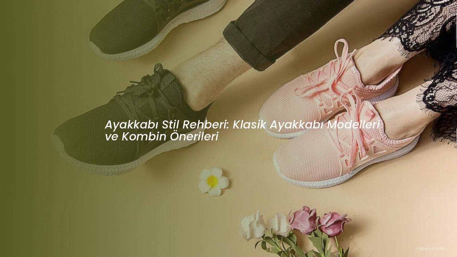 Ayakkabı Stil Rehberi: Klasik Ayakkabı Modelleri ve Kombin Önerileri