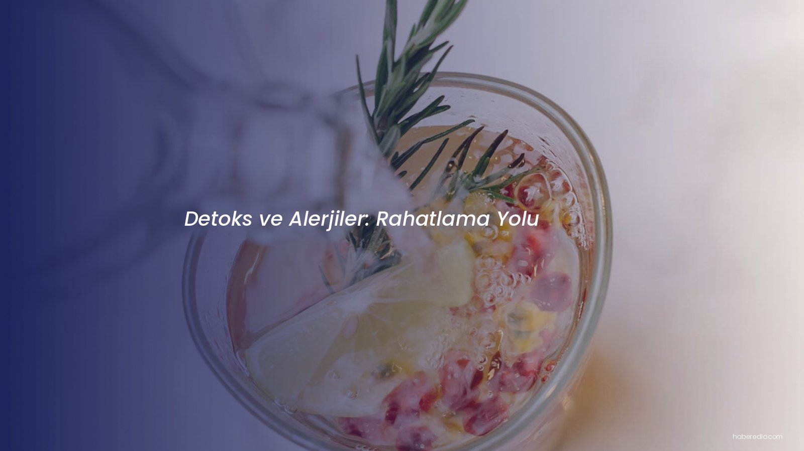 Detoks ve Alerjiler: Rahatlama Yolu