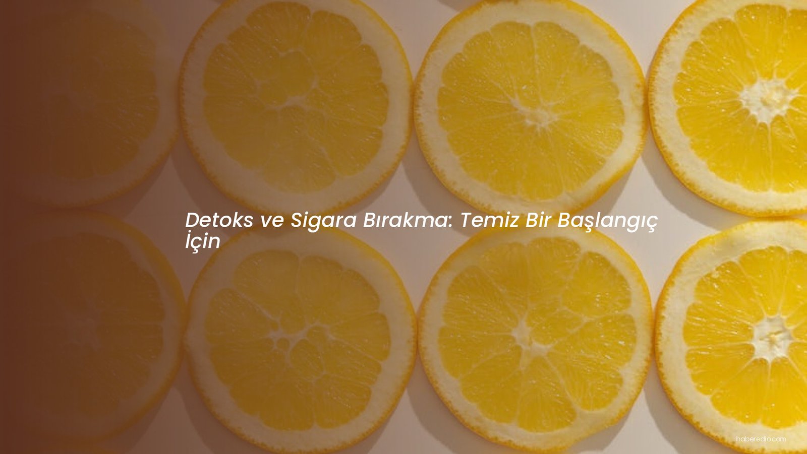 Detoks ve Sigara Bırakma: Temiz Bir Başlangıç İçin