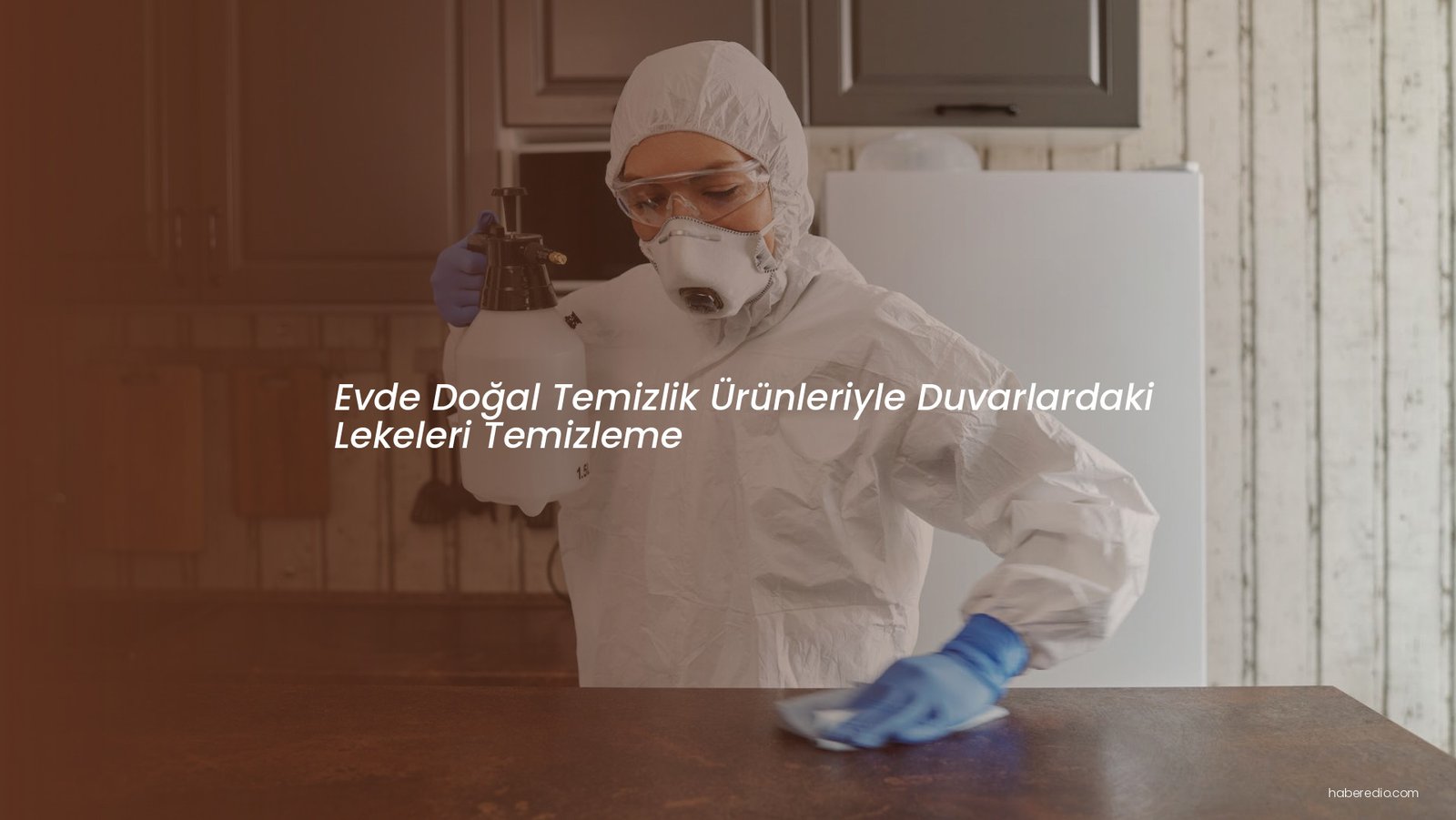 Evde Doğal Temizlik Ürünleriyle Duvarlardaki Lekeleri Temizleme